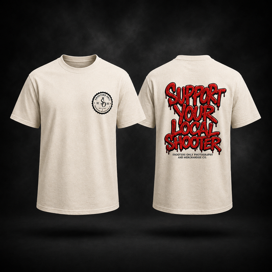 Support Your Local Shooter T-Shirt
